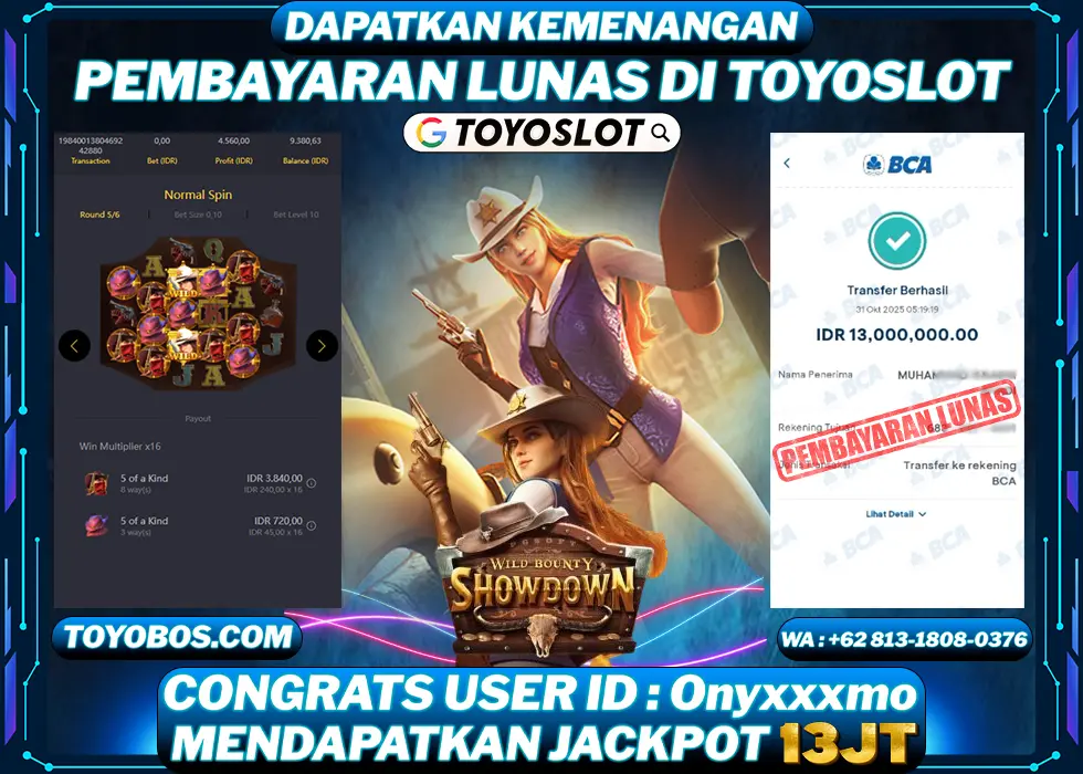 TOYOSLOT - BUKTI KEMENANGAN Wild Bounty Showdown Rp13,000,000,- LUNAS